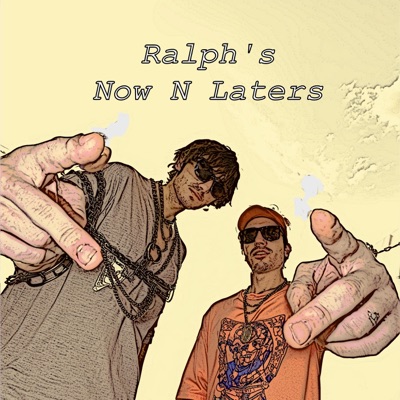 Ralph's Now N Laters - Single