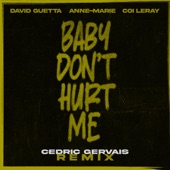 Baby Don't Hurt Me (Cedric Gervais Remix Extended) artwork