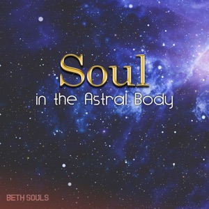 Soul in the Astral Body