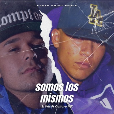 Somos Los Mismos (feat. Cultura MX) - Single