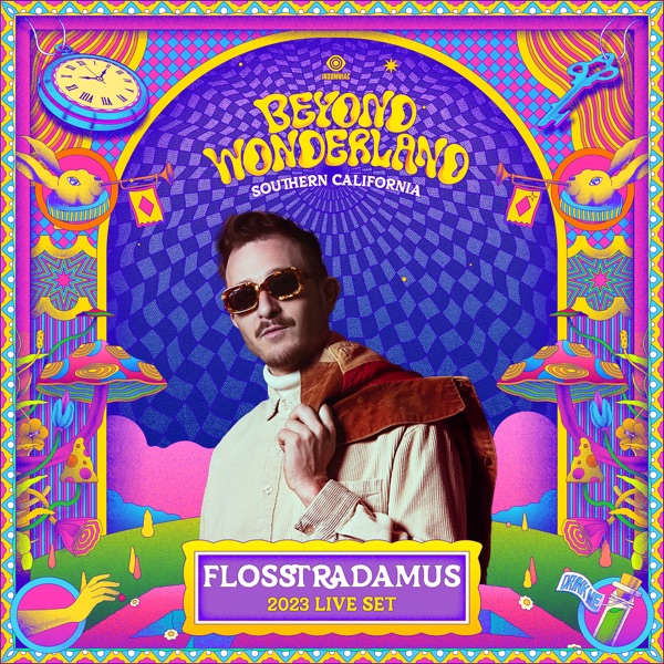 Flosstradamus at Beyond Wonderland, 2023 (DJ Mix)