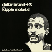 Dollar Brand + 3 (feat. Kippie Moeketsi) artwork