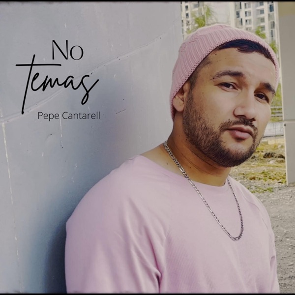 No Temas (Radio Edit) [Radio Edit]
