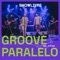 Marginal - Groove Paralelo, Tize, Yago Rios & Yasser lyrics