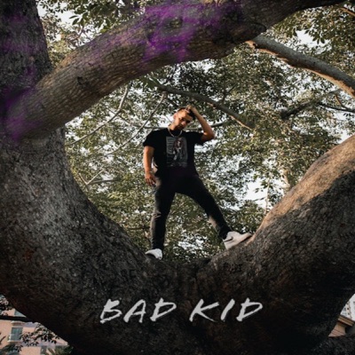Bad Kid - EP