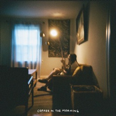 Coffee in the Morning - Single