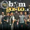 Bom Gosto - Jeito Carinhoso