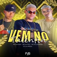 Vem no Talentin (feat. Dj Kesley Do Martins & Mc Allanzinho) - Single - mc nathan, DJ LN OFICIAL & Mc Katiau