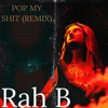 Pop My Shit (Remix) - Single