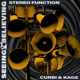 Stereo Function Curbi & Kage