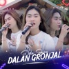 Dalan Gronjal - Single