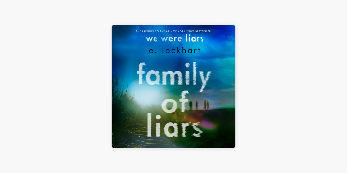 Apple BooksのFamily of Liars: The Prequel to We Were Liars ...
