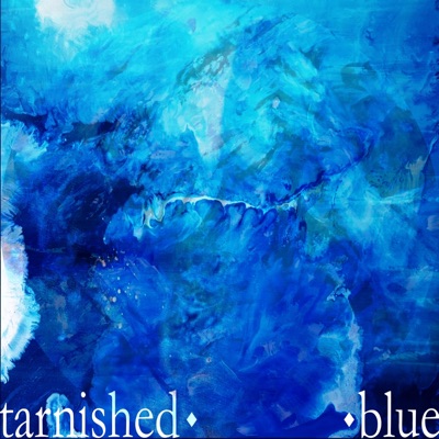 Tarnished Blue - EP