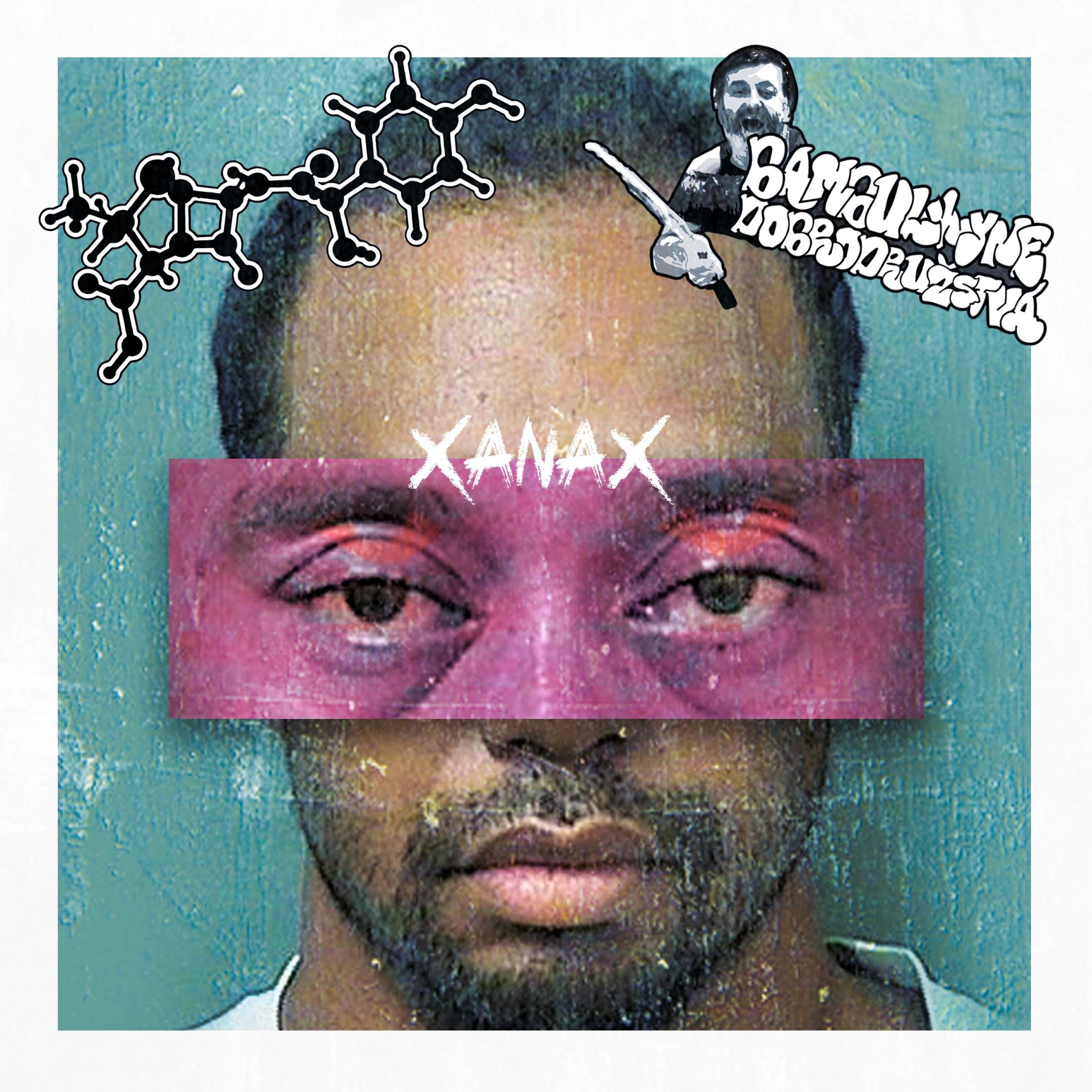 Xanax split with Bambulkyne Dobrodružstvá - EP