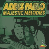 Addis Pablo - From Morning