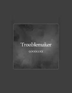 Escucha a GOODLUXX, mira videos musicales, lee su biografía, consulta las fechas de las gira y más.