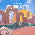 Hey, soul sister