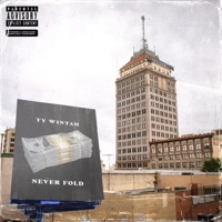 Never Fold - Single - Ty Wintah