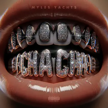 Cha Cha - Myles Yachts: Song Lyrics, Music Videos & Concerts