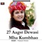 27 Aagst Dewasi Mha Kumbha - Prakash Dewasi lyrics