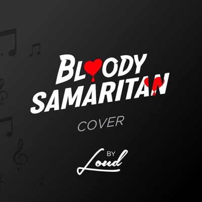 Song - Bloody Samaritan (Cover) - Loud Urban Choir