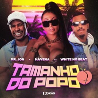 Tamanho do Popo - Single - Mr. Jon, HAVENA & White No Beat