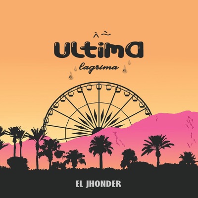 Última Lágrima - Single