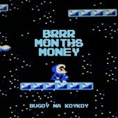 Brrr Months Money artwork