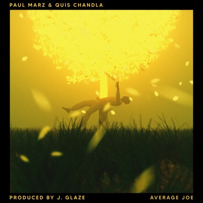 Average Joe (feat. Quis Chandla) - Single