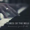 Stream & download Carol Of The Bells - Single