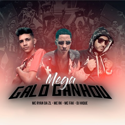 Mega O Galo Ganhou - Single