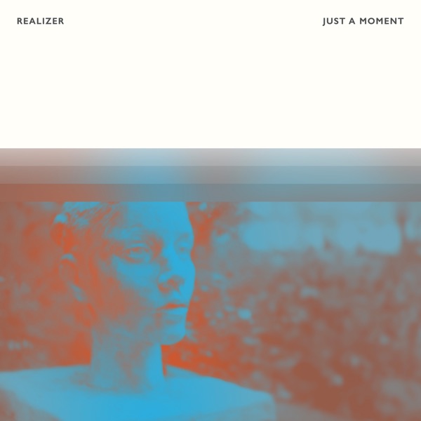 Just a Moment