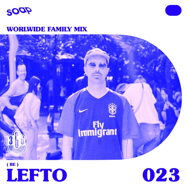 Soap Seoul Worldwide Family (DJ Mix)