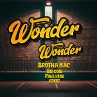 Wonder Wonder - Single - Brotha Mac