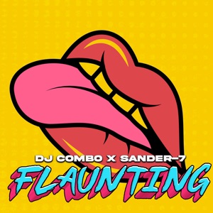 Flaunting - Single