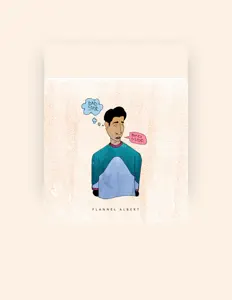Ouça Flannel Albert, assista a videoclipes, leia a biografia, veja as datas das turnês e mais!