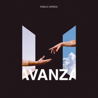 Avanza (feat. Wolandia) - Single - Pablo Urrea