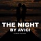 The Night By Avicii - Slowed+Reverb artwork