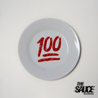 100 - Single - The Sauce