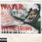 Water - Hype Two5 lyrics