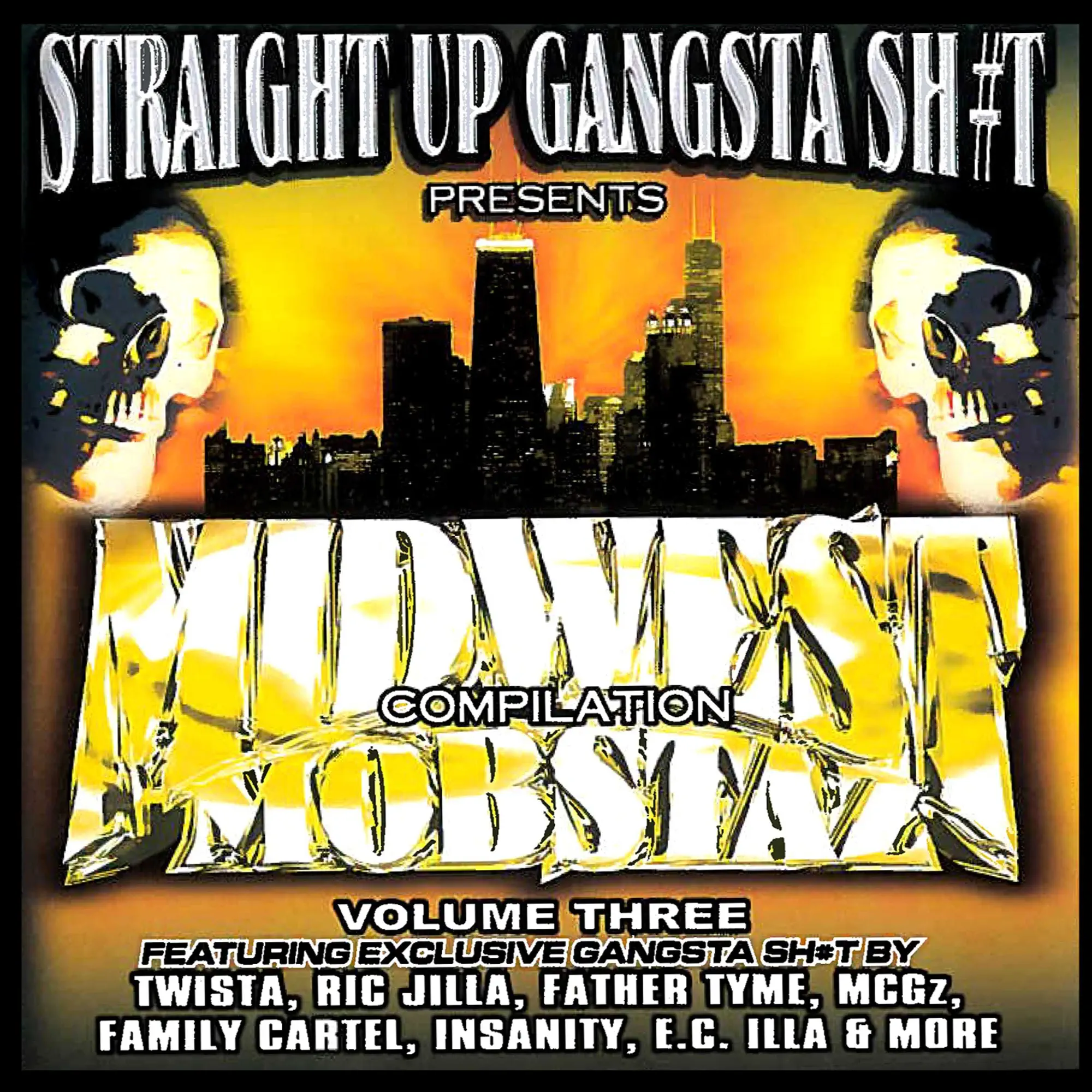 Midwest Mobstaz Vol. 3 - album by Straight Up Gangsta Sh#t