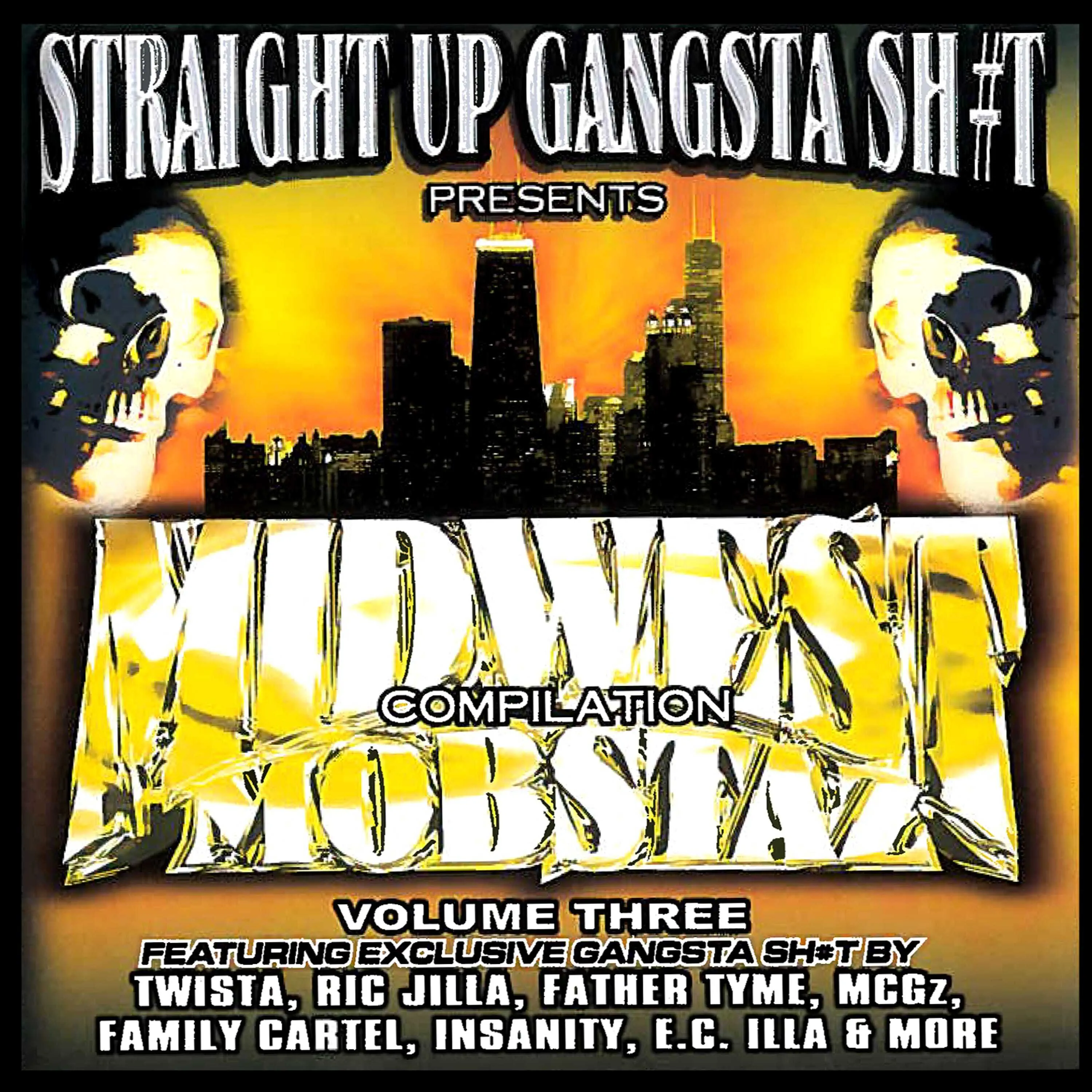 Midwest Mobstaz Vol. 3 - album by Straight Up Gangsta Sh#t