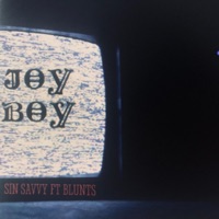 JOY BOY (feat. Blunts) - Single - SIN Savvy