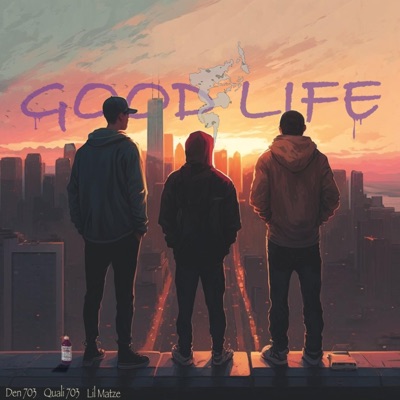 Good Life - Single