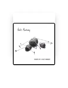 Écoutez Void's Anatomy, regardez des vidéoclips, lisez la biographie, consultez les dates de tournée et plus encore !