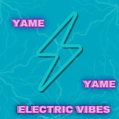 Electric Vibes - Single