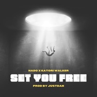 Set You Free (feat. Katori Walker) - Single - Hado