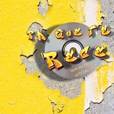 Pa' que te rece (feat. Jeyzav) - Single