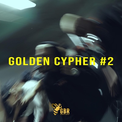 Golden Cypher #2 (feat. Salama, Luster, Brusho1st, Lucas Garcez, Russão, Dxan, Fresh, Guns & Raken) - Single
