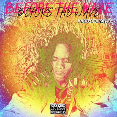 Before the Wave Deluxe